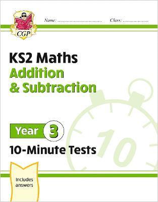 bokomslag KS2 Year 3 Maths 10-Minute Tests: Addition & Subtraction