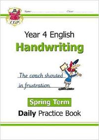 bokomslag KS2 Handwriting Year 4 Daily Practice Book: Spring Term