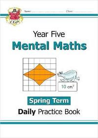 bokomslag KS2 Mental Maths Year 5 Daily Practice Book: Spring Term