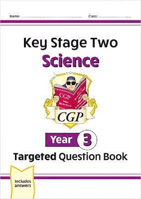 CGP Books, CGP Books - KS2 Science Year 3 Targeted Question Book (includes answers), Häftad. Tillgänglighet: Lägg i varukorg