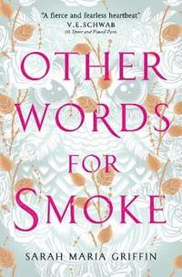 bokomslag Other Words for Smoke