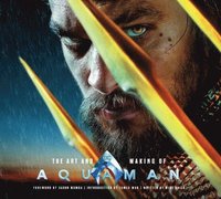 bokomslag The Art and Making of Aquaman