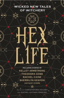 Hex Life: Wicked New Tales of Witchery 1