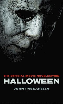 Halloween: The Official Movie Novelization 1