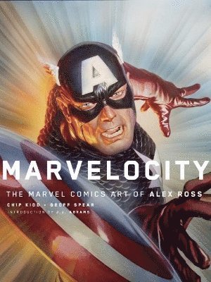 Marvelocity: The Marvel Comics Art of Alex Ross 1