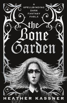 The Bone Garden 1