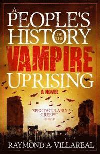 bokomslag A People's History of the Vampire Uprising