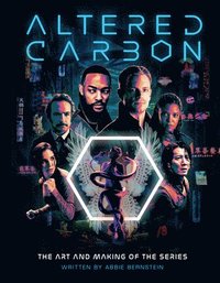 bokomslag Altered Carbon: The Art and Making of the Series
