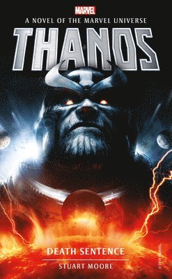 Marvel novels - Thanos: Death Sentence 1