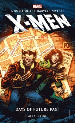 Marvel novels - X-Men: Days of Future Past 1