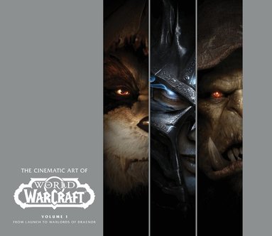 Gregory Solano, Matt Burns - Cinematic Art of World of Warcraft: Volume 1, Inbunden