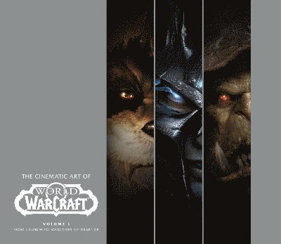 The Cinematic Art of World of Warcraft: Volume 1 1