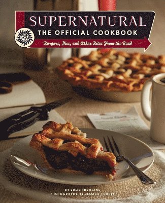 Supernatural: The Official Cookbook 1