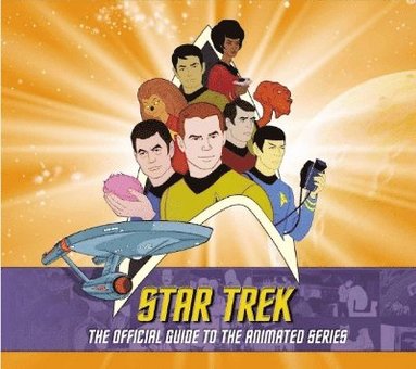 bokomslag Star Trek: The Official Guide to the Animated Series