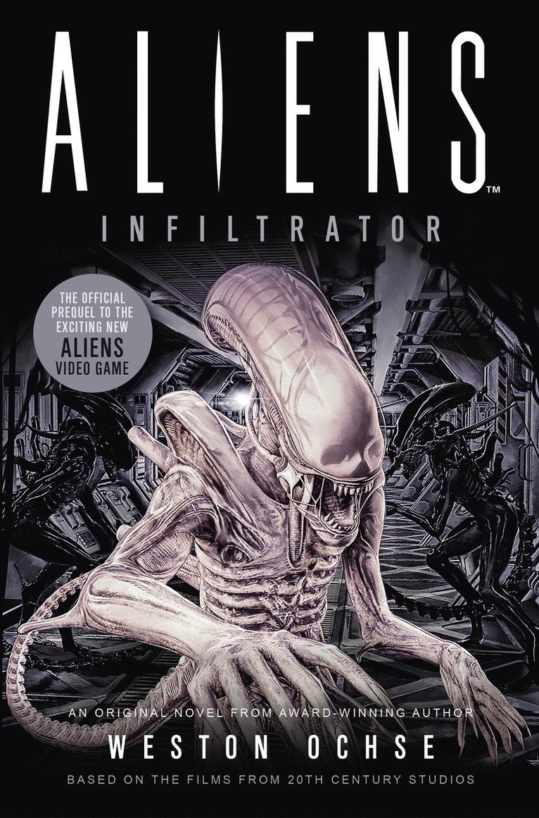 Weston Ochse - Aliens: Infiltrator, Häftad