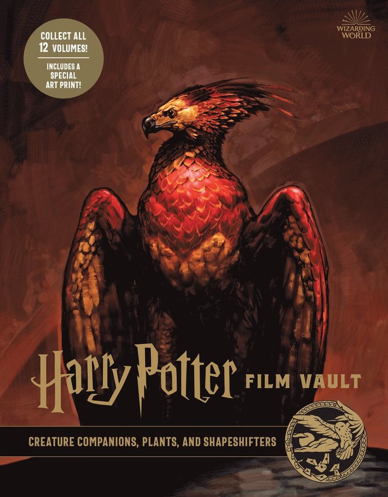 Harry Potter: The Film Vault - Volume 5: Creature Companions, Plants, and Shape-Shifters