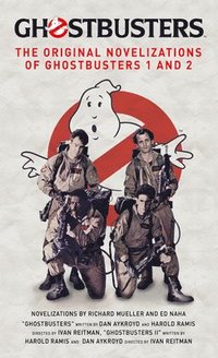 bokomslag Ghostbusters - The Original Movie Novelizations Omnibus