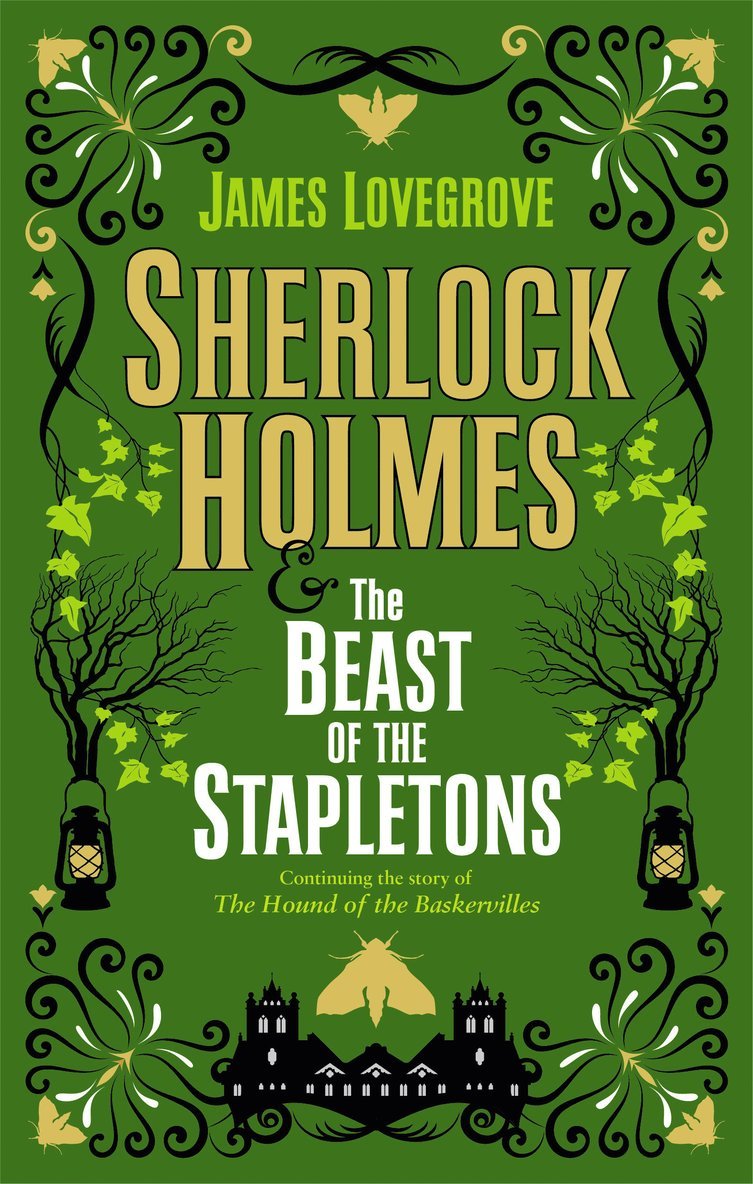 James Lovegrove - Sherlock Holmes and the Beast of the Stapletons, Häftad