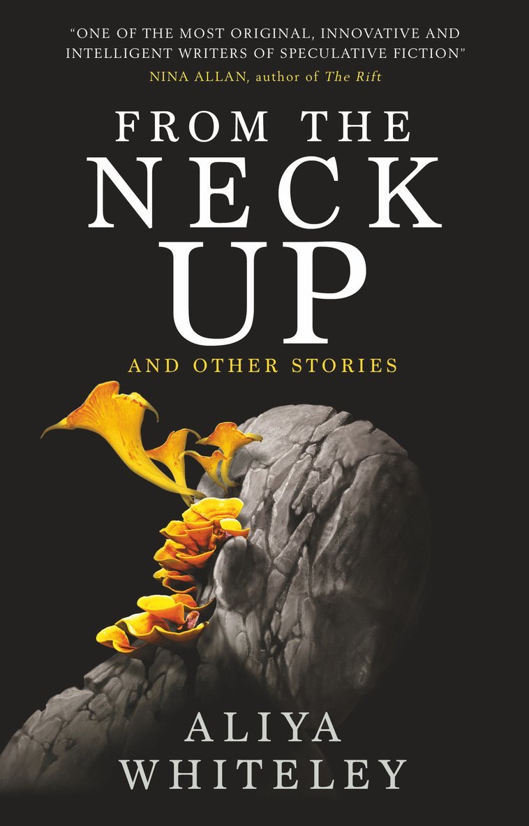 From the Neck Up and Other Stories 1