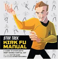 bokomslag Star Trek - Kirk Fu Manual