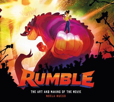 Rumble: The Art and Making of the Movie 1