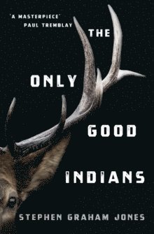 bokomslag The Only Good Indians