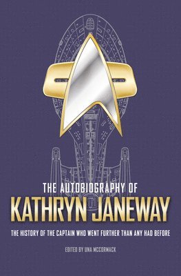 bokomslag The Autobiography of Kathryn Janeway