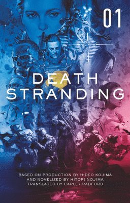 Death Stranding: The Official Novelisation - Volume 1 1