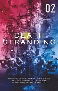 bokomslag Death Stranding: The Official Novelization - Volume 2