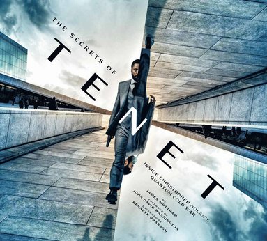 James Mottram - Secrets of Tenet: Inside Christopher Nolan's Quantum Cold War, Inbunden