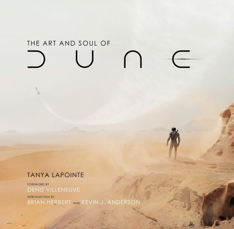 Tanya Lapointe - Art and Soul of Dune, Inbunden