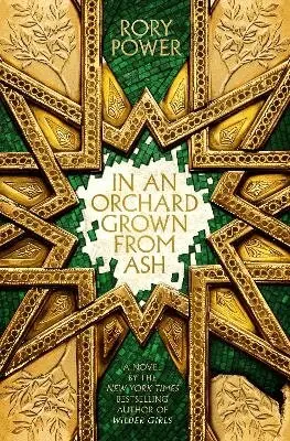 Rory Power - In An Orchard Grown From Ash, Inbunden