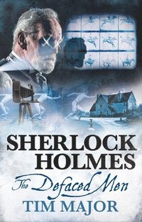 bokomslag The New Adventures of Sherlock Holmes - The Defaced Men
