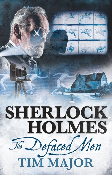 Tim Major - New Adventures of Sherlock Holmes - The Defaced Men, Häftad