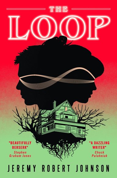 Jeremy Robert Johnson - Loop, Häftad