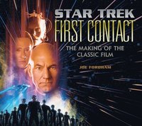 bokomslag Star Trek: First Contact: The Making of the Classic Film