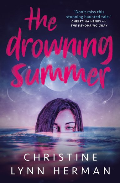 Christine Lynn Herman - Drowning Summer, Häftad