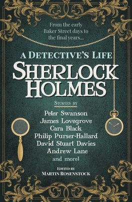 Sherlock Holmes: A Detective's Life 1