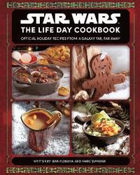 bokomslag Star Wars: The Life Day Cookbook