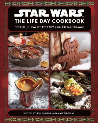 Star Wars: The Life Day Cookbook 1