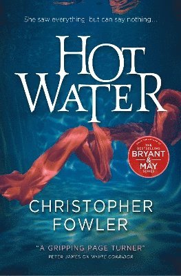 Christopher Fowler - Hot Water, Häftad