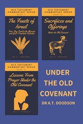 Under the Old Covenant 1