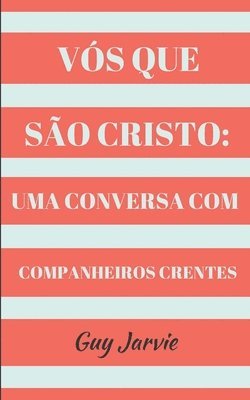 bokomslag Vos Que Sao Cristo