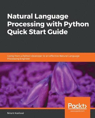 Natural Language Processing with Python Quick Start Guide 1