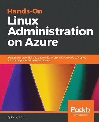 Hands-On Linux Administration on Azure 1