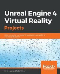 bokomslag Unreal Engine 4 Virtual Reality Projects