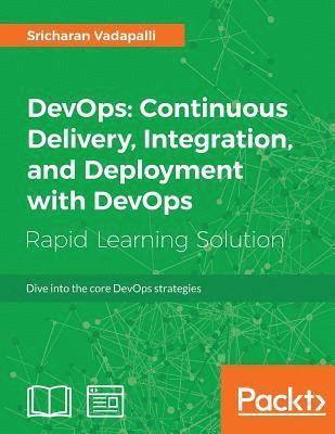 bokomslag DevOps: Continuous Delivery, Integration, and Deployment with DevOps