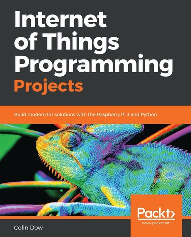 bokomslag Internet of Things Programming Projects