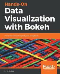 bokomslag Hands-On Data Visualization with Bokeh