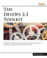 bokomslag The DevOps 2.3 Toolkit